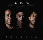 S.M.V.『Thunder』