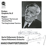 『ブラームス交響曲第3番ワーグナー｢さまよえるオランダ人序曲｣他』