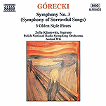 『グレツキ：交響曲第3番｢悲歌のシンフォニー｣/3つの古代風小品』