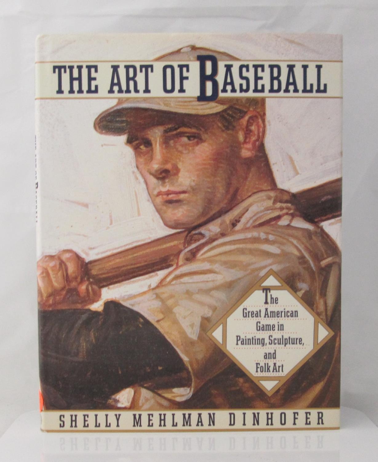 『TheArt of Baseball: AMERICA'S GAME IN PAINTING, FOLKART, AND PHOTOGRAPHY』